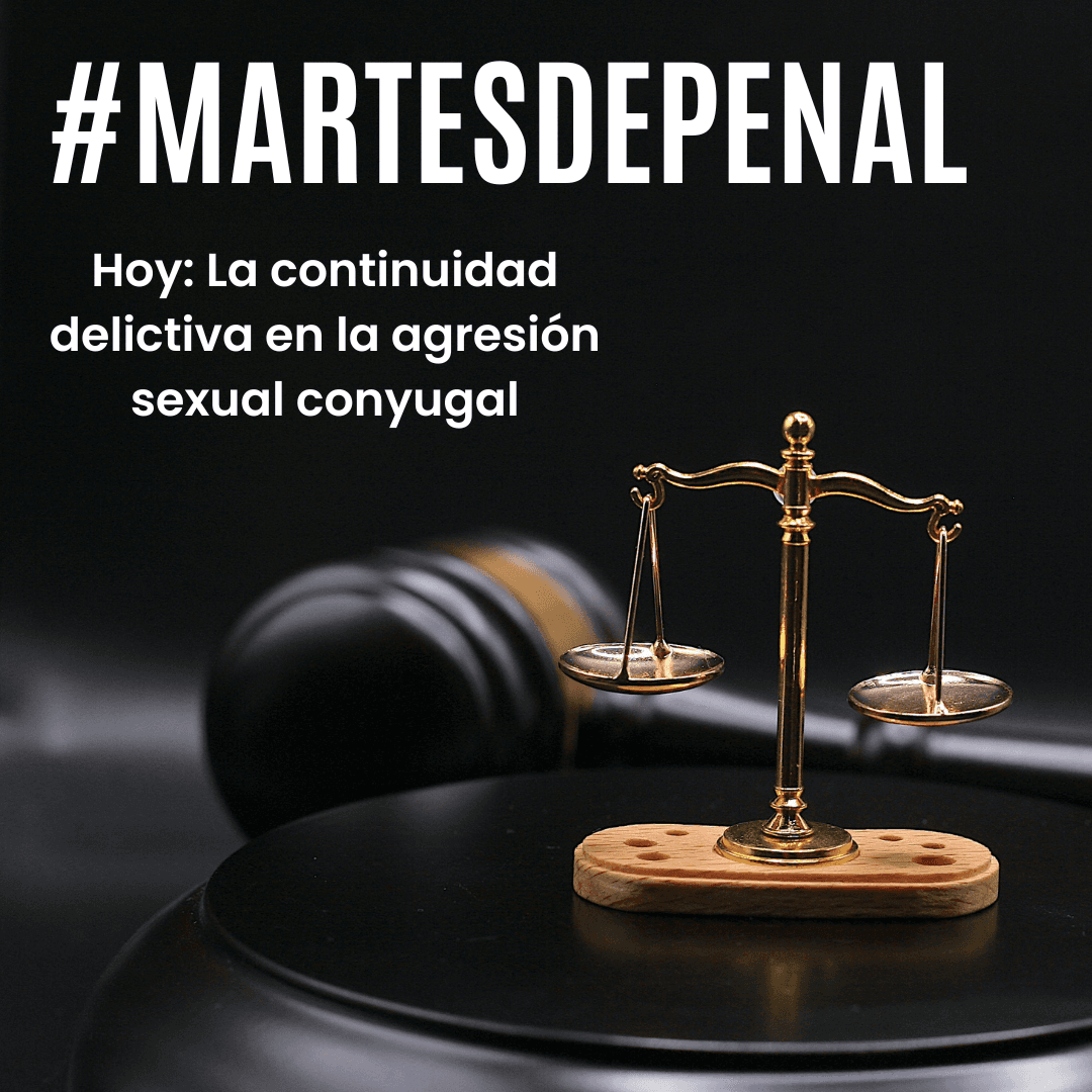 La continuidad delictiva en la agresión sexual conyugal. Agresión sexual continuada.
