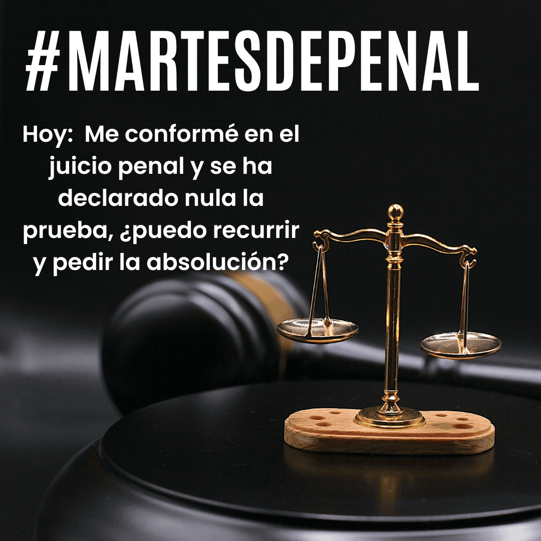 Conformidad penal y declaración de nulidad de la prueba. No se admite el recurso para la absolución.