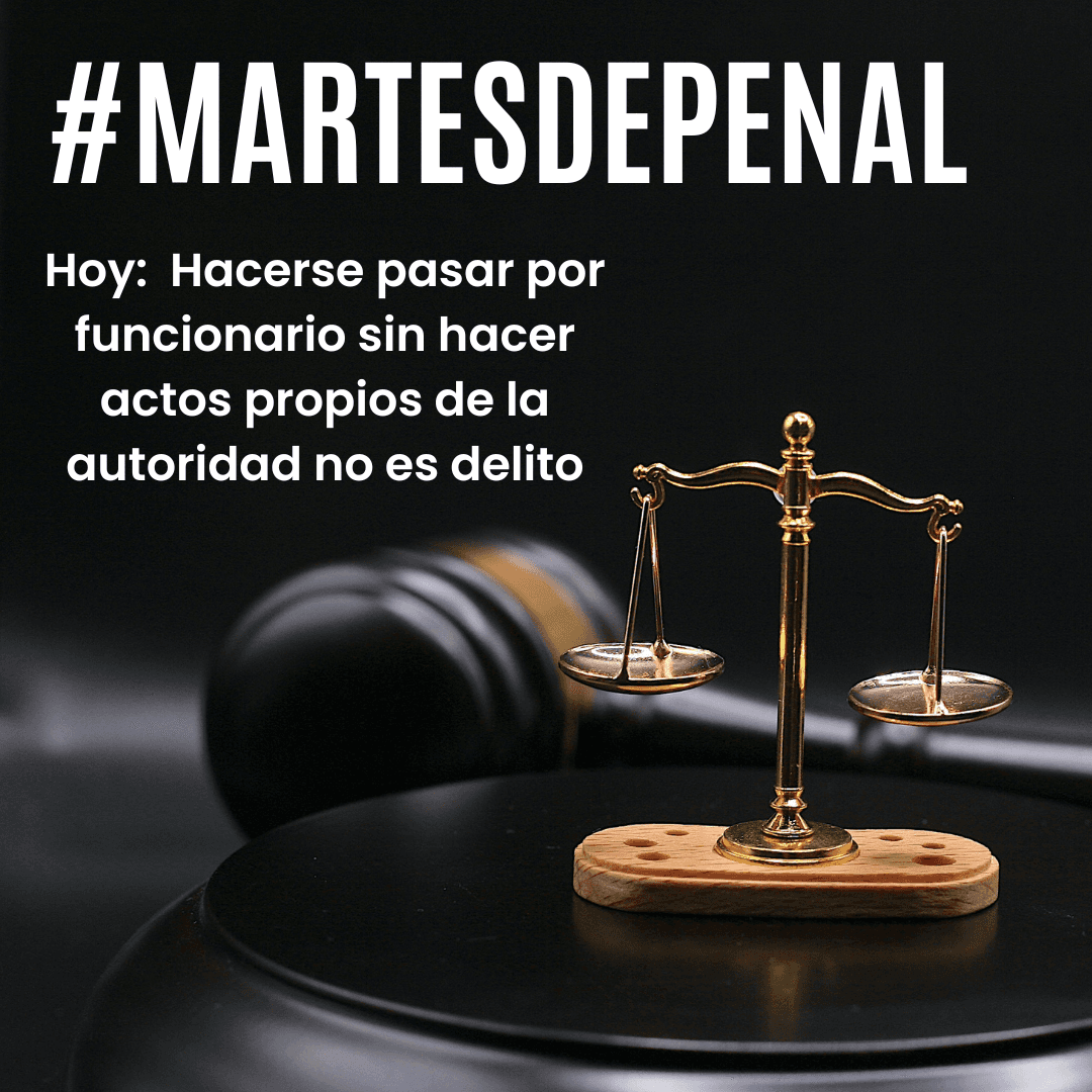 Requisitos legales del delito de usurpación de funciones del artículo 402 del Código Penal