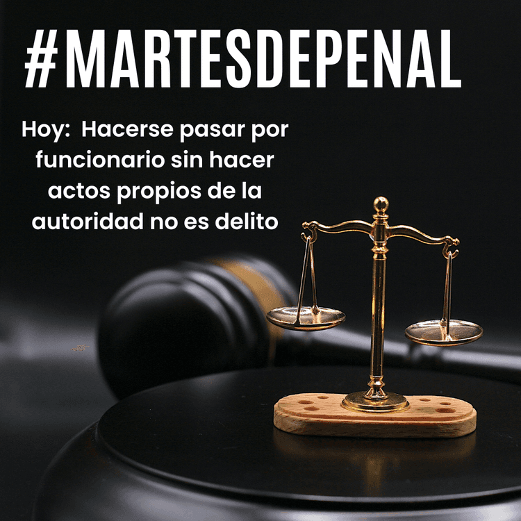 Requisitos legales del delito de usurpación de funciones del artículo 402 del Código Penal